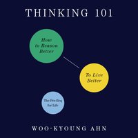 Thinking 101 - Woo-kyoung Ahn - audiobook