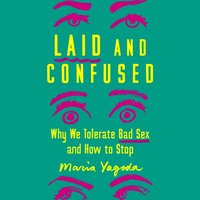 Laid and Confused - Maria Yagoda - audiobook