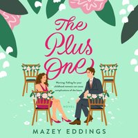 Plus One - Mazey Eddings - audiobook