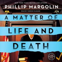 Matter of Life and Death - Phillip Margolin - audiobook