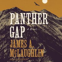 Panther Gap - James A. McLaughlin - audiobook
