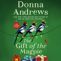 Gift of the Magpie - Donna Andrews - audiobook