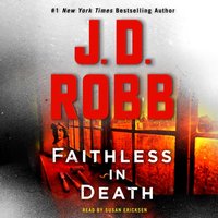 Faithless in Death - J. D. Robb - audiobook