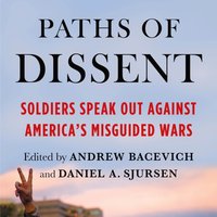 Paths of Dissent - Daniel A. Sjursen - audiobook