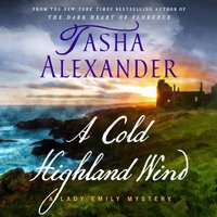 Cold Highland Wind - Tasha Alexander - audiobook