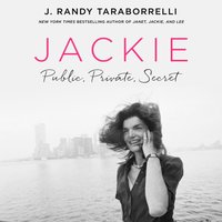 Jackie: Public, Private, Secret - J. Randy Taraborrelli - audiobook
