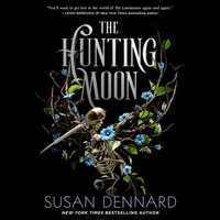 Hunting Moon - Susan Dennard - audiobook