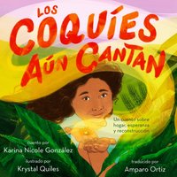 coquíes aún cantan - Karina Nicole Gonzalez - audiobook