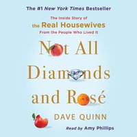 Not All Diamonds and Rose - Dave Quinn - audiobook