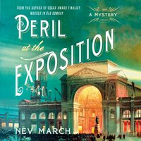 Peril at the Exposition - Nev March - audiobook