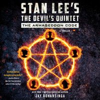 Stan Lee's The Devil's Quintet: The Armageddon Code - Jay Bonansinga - audiobook