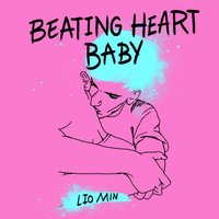 Beating Heart Baby - Lio Min - audiobook
