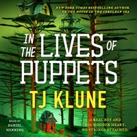 In the Lives of Puppets - TJ Klune - audiobook