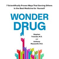 Wonder Drug - M.D. Stephen Trzeciak - audiobook