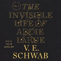Invisible Life of Addie LaRue - V. E. Schwab - audiobook