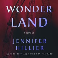 Wonderland - Jennifer Hillier - audiobook