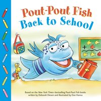 Pout-Pout Fish: Back to School - Deborah Diesen - audiobook