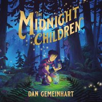 Midnight Children - Dan Gemeinhart - audiobook