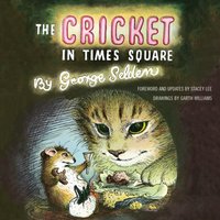 Cricket in Times Square - George Selden - audiobook