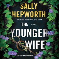 Younger Wife - Sally Hepworth - audiobook