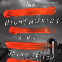 Nightworkers - Brian Selfon - audiobook