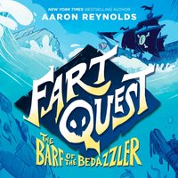 Fart Quest: The Barf of the Bedazzler - Cam Kendell - audiobook