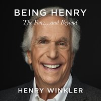 Being Henry - Henry Winkler - audiobook