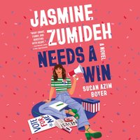 Jasmine Zumideh Needs a Win - Susan Azim Boyer - audiobook