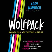 Wolfpack (Young Readers Edition) - Abby Wambach - audiobook