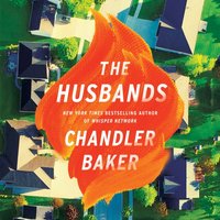 Husbands - Chandler Baker - audiobook