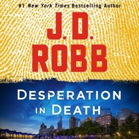 Desperation in Death - J. D. Robb - audiobook