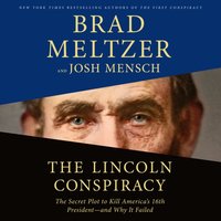 Lincoln Conspiracy - Brad Meltzer - audiobook