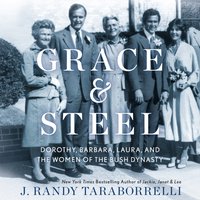 Grace & Steel - J. Randy Taraborrelli - audiobook