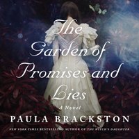 Garden of Promises and Lies - Paula Brackston - audiobook