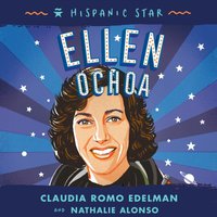 Hispanic Star: Ellen Ochoa - Manuel Gutierrez - audiobook