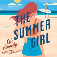 Summer Girl - Elle Kennedy - audiobook