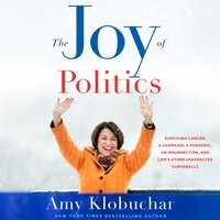 Joy of Politics - Amy Klobuchar - audiobook