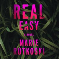 Real Easy - Marie Rutkoski - audiobook