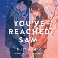 You've Reached Sam - Dustin Thao - audiobook