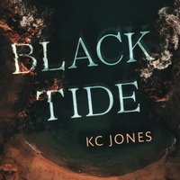 Black Tide - KC Jones - audiobook