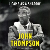 I Came As a Shadow - John Thompson - audiobook