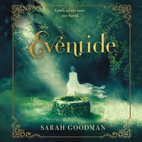 Eventide - Sarah Goodman - audiobook