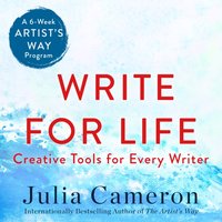 Write for Life - Julia Cameron - audiobook
