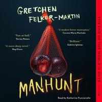 Manhunt - Gretchen Felker-Martin - audiobook