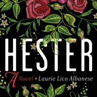 Hester - Laurie Lico Albanese - audiobook