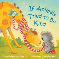 If Animals Tried to Be Kind - David Walker - audiobook