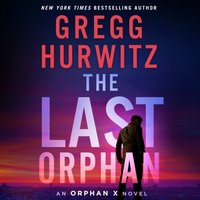 Last Orphan - Gregg Hurwitz - audiobook