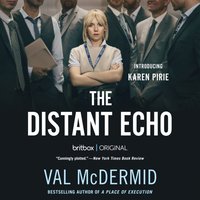 Distant Echo - Val McDermid - audiobook