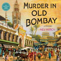 Murder in Old Bombay - Nev March - audiobook