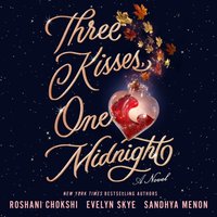 Three Kisses, One Midnight - Evelyn Skye - audiobook